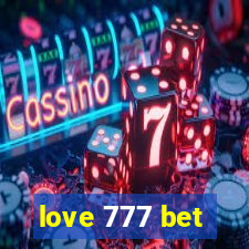 love 777 bet